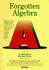 Forgotten Algebra: a Self-Teaching Refresher Course
