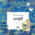 Smell (the Five Senses Series)
