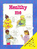 Healthy Me (a Lift-the-Flap Book)