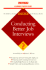 Conducting Better Job Interviews (Barron's Business Success Guide)