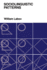 Sociolinguistic Patterns (Conduct and Communication) Labov, William