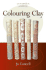 Coloring Clay (Ceramics Handbooks)