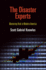 The Disaster Experts: Mastering Risk in Modern America (the City in the Twenty-First Century)