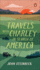 Travels With Charley: in Search of America
