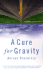 A Cure for Gravity
