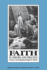 Faith in Theory and Practice: Essays on the Justification of Religious Belief