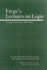 Frege's Lectures on Logic: Carnap's Jena Notes, 1910-1914 (Full Circle, 1)