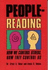 People Reading, How We Control Others, How They Control Us