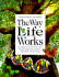 The Way Life Works 1e: .