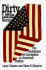Dirty Little Secrets: the Persistence of Corruption in American Politics
