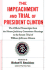 The Impeachment and Trial of President Clinton