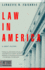 Law in America: a Short History (Modern Library Chronicles)