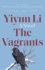 The Vagrants: a Novel