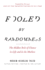Fooled By Randomness: the Hidden Role of Chance in Life and in the Markets