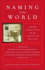 Naming the World: and Other Exercises for the Creative Writer