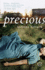 Precious: a Novel