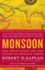 Monsoon: the Indian Ocean and the Future of American Power