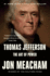 Thomas Jefferson: the Art of Power