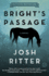 Bright's Passage: a Novel