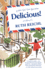 Delicious! : a Novel