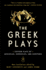 The Greek Plays: Sixteen Plays By Aeschylus, Sophocles, and Euripides (Modern Library Classics)