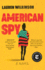 American Spy: a Novel
