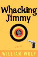 Whacking Jimmy