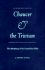 Chaucer and the Trivium: the Mindsong of the 'Canterbury Tales'