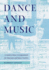 Dance and Music; a Guide to Dance Accompaniment for Musicians and Dance Teachers