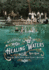 Florida's Healing Waters: Gilded Age Mineral Springs, Seaside Resorts, and Health Spas