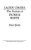 Laden Choirs: the Fiction of Patrick White