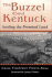 The Buzzel About Kentuck: Settling the Promised Land