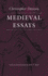 Medieval Essays (Worlds of Christopher Dawson)