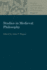 Studies in Medieval Philosophy-Studies in Philosophy and the History of Philosophy Volume 17