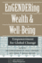 Engendering Wealth and Well-Being: Empowerment for Global Change (Latin America in Global Perspective)