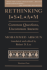 Rethinking Islam: Common Questions, Uncommon Answers