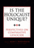 Is the Holocaust Unique? : Perspectives on Comparative Genocide