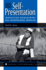 Self-Presentation: Impression Management and Interpersonal Behavior