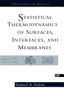 Statistical Thermodynamics of Surfaces, Interfaces, and Membranes