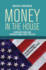 Money in the House