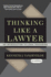 Thinking Like a Lawyer: an Introduction to Legal Reasoning