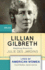 Lillian Gilbreth: Redefining Domesticity (Lives of American Women)