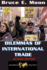 Dilemmas of International Trade: Second Edition (Dilemmas in World Politics)