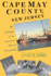 Cape May County, New Jersey: the Making of an American Resort Community