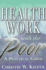 Health Work With the Poor: a Practical Guide