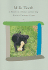 Milk Teeth: a Memoir of a Woman and Her Dog
