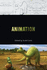 Animation (Behind the Silver Screen Series)