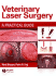 Veterinary Laser Surgery: a Practical Guide