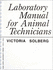 Laboratory Manual for Animal Technicians-the Classroom as an Intervention Context