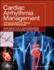 Cardiac Arrhythmia Management a Practical Guide for Nurses and Allied Professionals (Pb 2011)